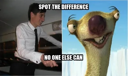 Spot the Difference No one else can