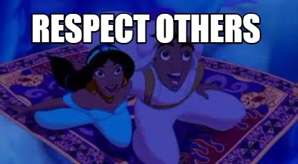 Respect Others