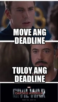 Move ang deadline Tuloy ang deadline