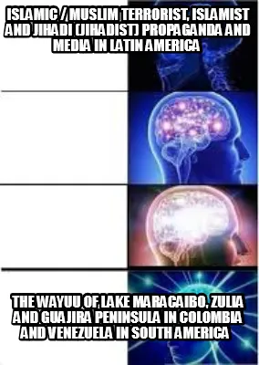 Islamic / Muslim Terrorist, Islamist and Jihadi (Jihadist) Propaganda and Media