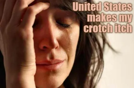 Funny United States makes my crotch itch