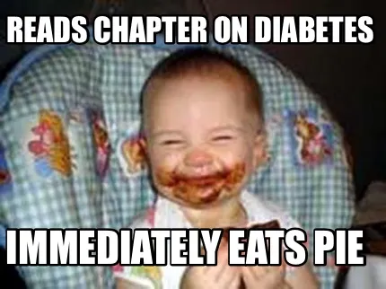 Funny Reads chapter on Diabetes Immediately eats pie