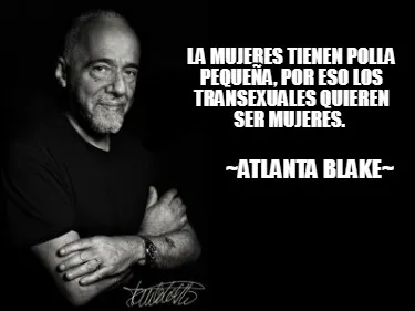 La mujeres tienen polla pequeña, por eso los transexuales quieren ser mujeres.
