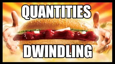 Funny Quantities Dwindling