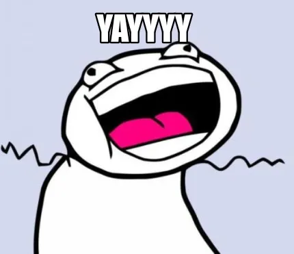 Yayyyy