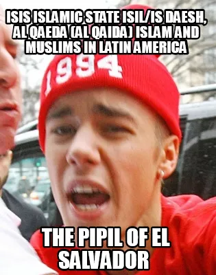 ISIS Islamic State ISIL/IS Daesh, Al Qaeda (Al Qaida) Islam and Muslims in Latin