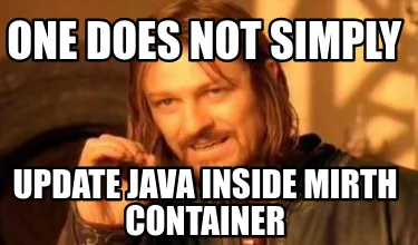 One does not simply update java inside mirth container