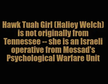 Funny Hawk Tuah Girl (Haliey Welch) is not originally from Tennessee -- she is an Isra