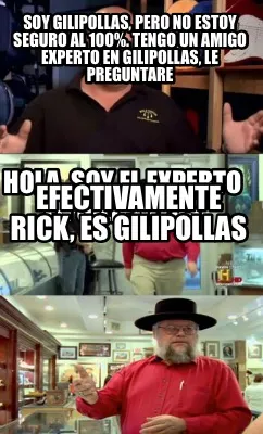 Soy gilipollas, pero no estoy seguro al 100%. Tengo un amigo experto en gilipoll