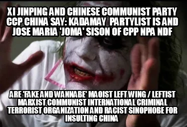 Funny Xi Jinping and Chinese Communist Party CCP China say: Kadamay Partylist is and