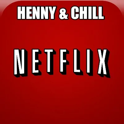 Funny Henny & Chill