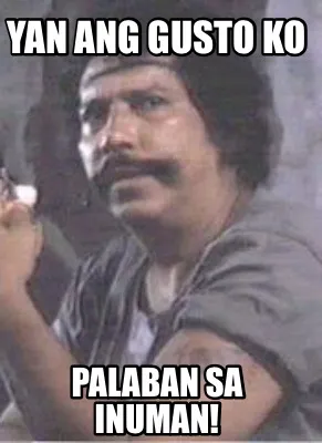 Yan ang gusto ko Palaban sa inuman!