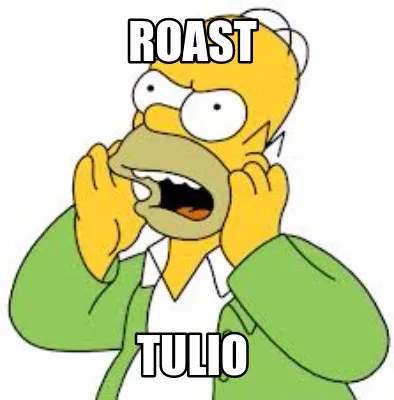 ROast tulio