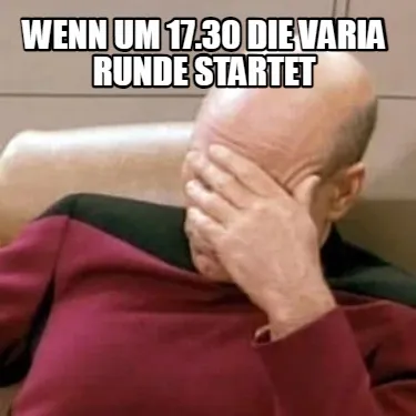 Wenn um 17.30 die Varia Runde startet