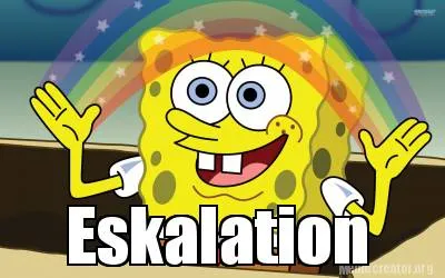 Funny Eskalation
