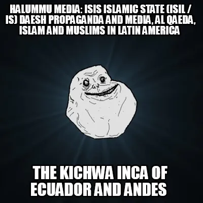 Halummu Media: ISIS Islamic State (ISIL / IS) Daesh Propaganda and Media, Al Qae
