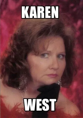 Funny Karen West