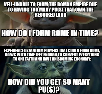 Funny Veil-Unable to form The Roman Empire due to having too many PU(s) that own the r