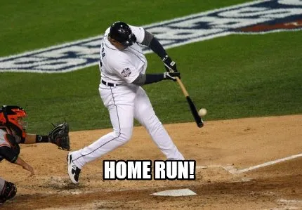 Home run!