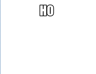 Ho