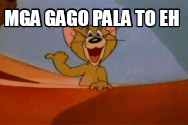 Funny MGA GAGO PALA TO EH