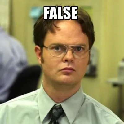 False