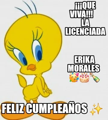 Que Viva La Licenciada Feliz Cumpleaos Erika Morales