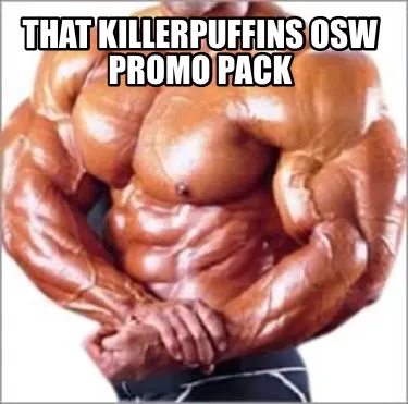 Funny that killerpuffins osw promo pack