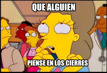 Funny Que Alguien Piense en los cierres