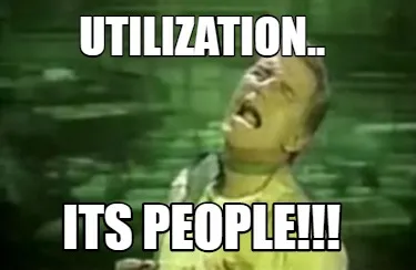 Funny utilization.. its people!!!