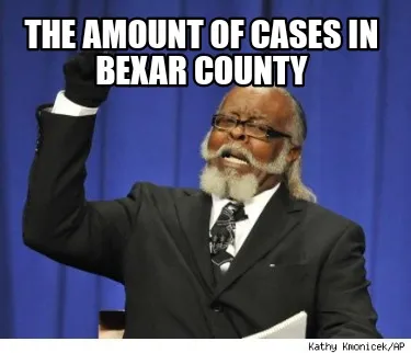 Funny The amount of cases in bexar county