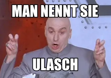 Funny Man nennt sie Ulasch