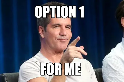 Option 1 for me