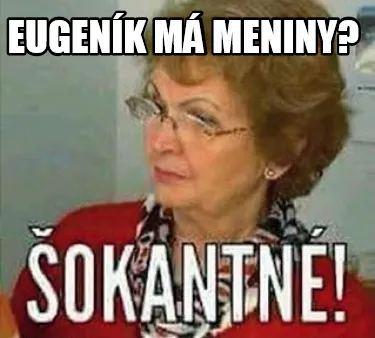 Funny Eugeník má meniny?