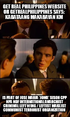 Funny Get Real Philippines Website or getrealphilippines says: Kabataang Makabayan KM