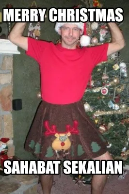 Funny MERRY CHRISTMAS Sahabat sekalian