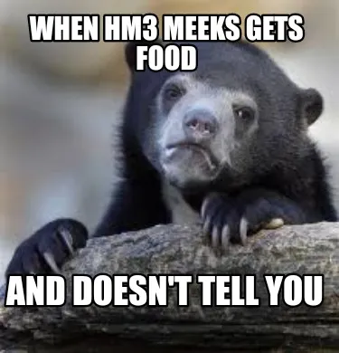 Funny When HM3 Meeks gets food And doesn't tell you