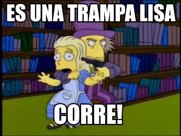 Funny Es una trampa lisa Corre!