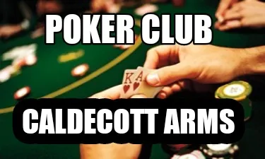 Funny Poker club Caldecott Arms