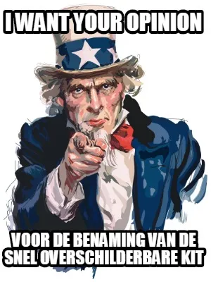 Funny I want your opinion voor de benaming van de snel overschilderbare kit