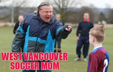West Vancouver Soccer Mom