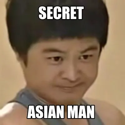 SECRET ASIAN MAN