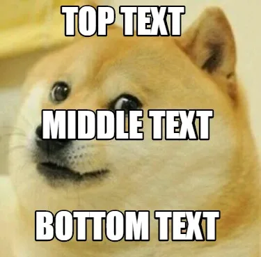 Top text bottom text MIDDLE TEXT