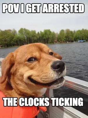 Funny Pov I get Arrested The clocks ticking
