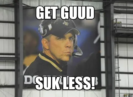 Funny Get guud Suk less!