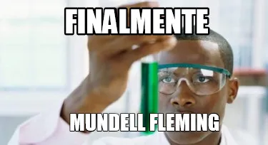 Finalmente mundell fleming