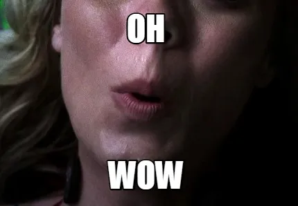 Funny Oh Wow