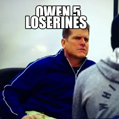 Owen 5 Loserines