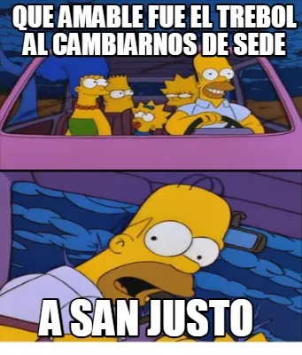 Funny QUE AMABLE FUE EL TREBOL AL CAMBIARNOS DE SEDE A SAN JUSTO