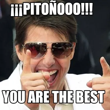 Funny ¡¡¡PITOÑOOO!!! You are the best